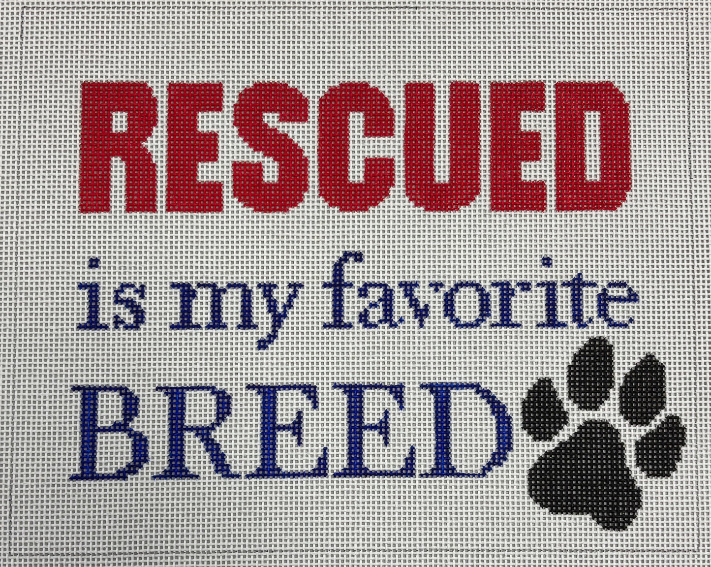 S-199 Rescued Is My Favorite Breed