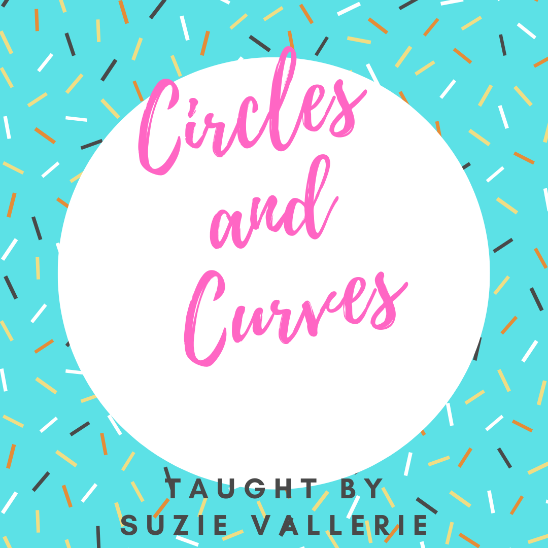 Circles and Curves Zoom Class