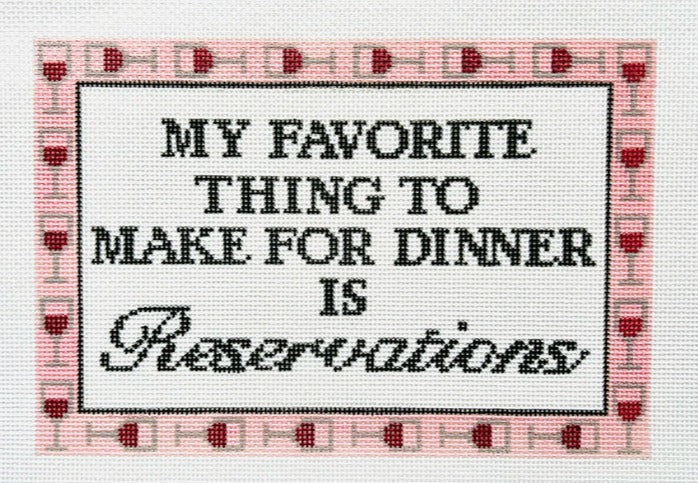 ZS-54 My Favorite Thing to Make for Dinner is Reservations